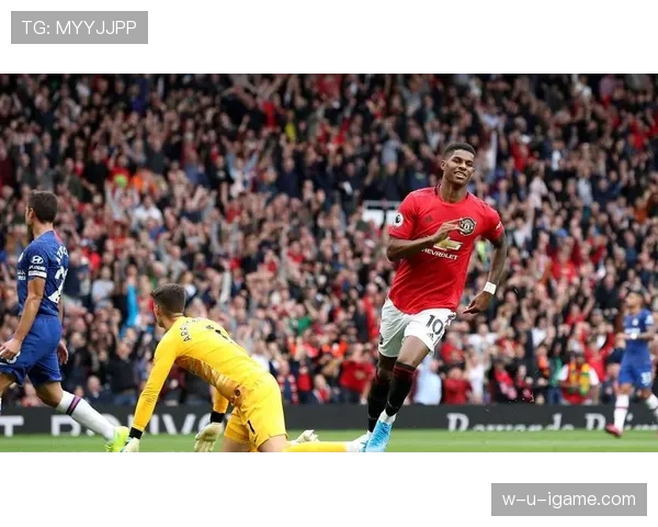 拉什福德再度崭露锋芒，曼联新赛季进攻核心地位确立